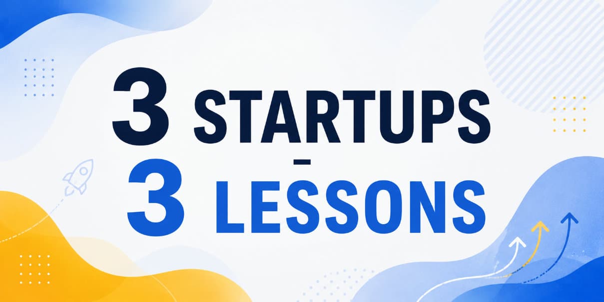 3 Lessons We Learned from launching and scaling 3 Ecommerce Startups in India
